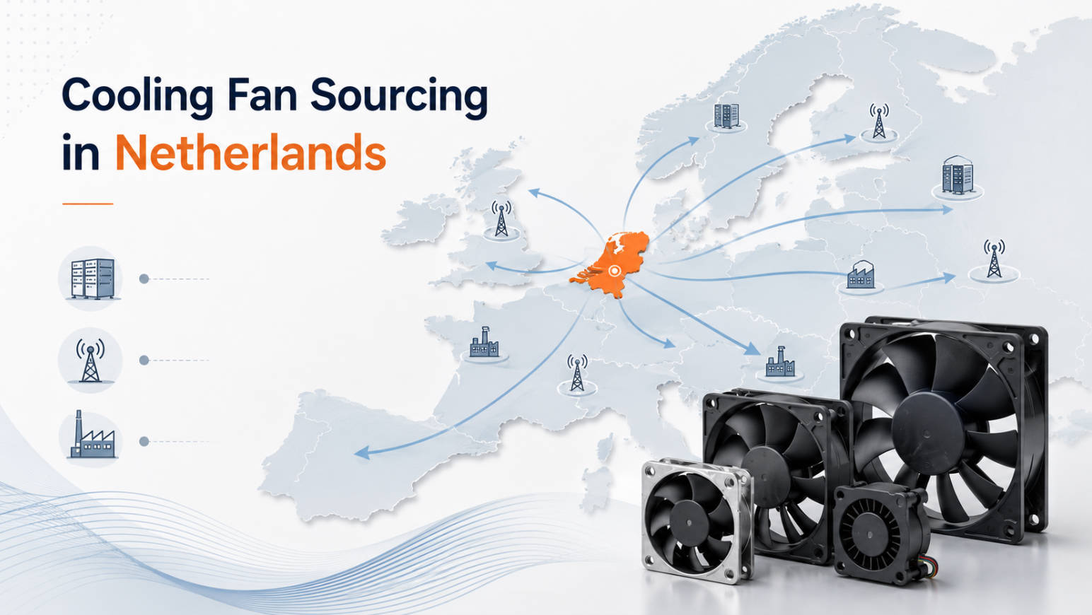 Cooling Fan Sourcing In Netherlands Cooling Fan Sourcing In Netherlands